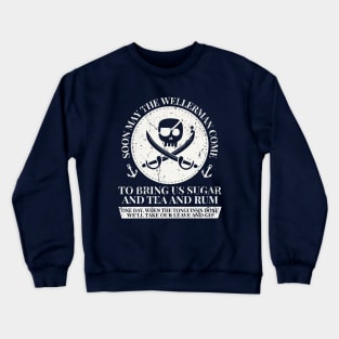 Wellerman Sea Shanty Tik Tok Crewneck Sweatshirt